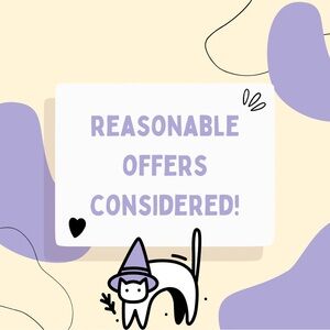 All reasonable offers will be considered. Go ahead and send me one :)
